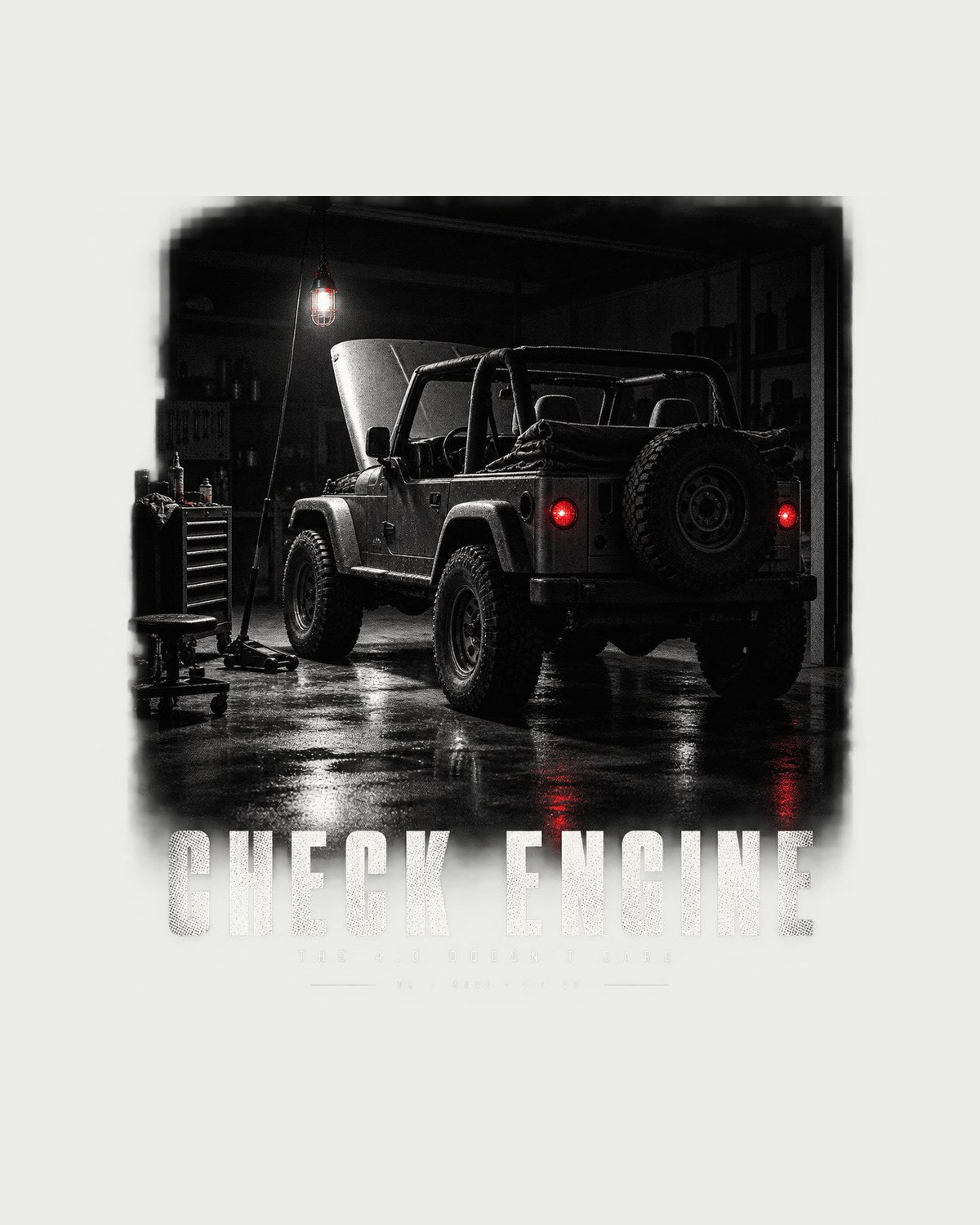 Jeep Wrangler TJ Check Engine Garage Tee, 4.0 Owner Gift design only