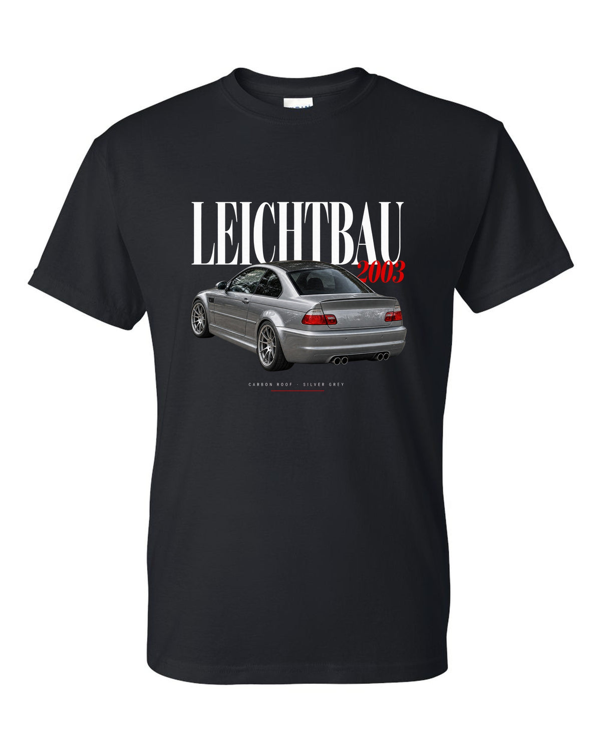 BMW E46 M3 CSL 2003 editorial headline print with Leichtbau carbon roof Silver Grey text black t-shirt front view with the design