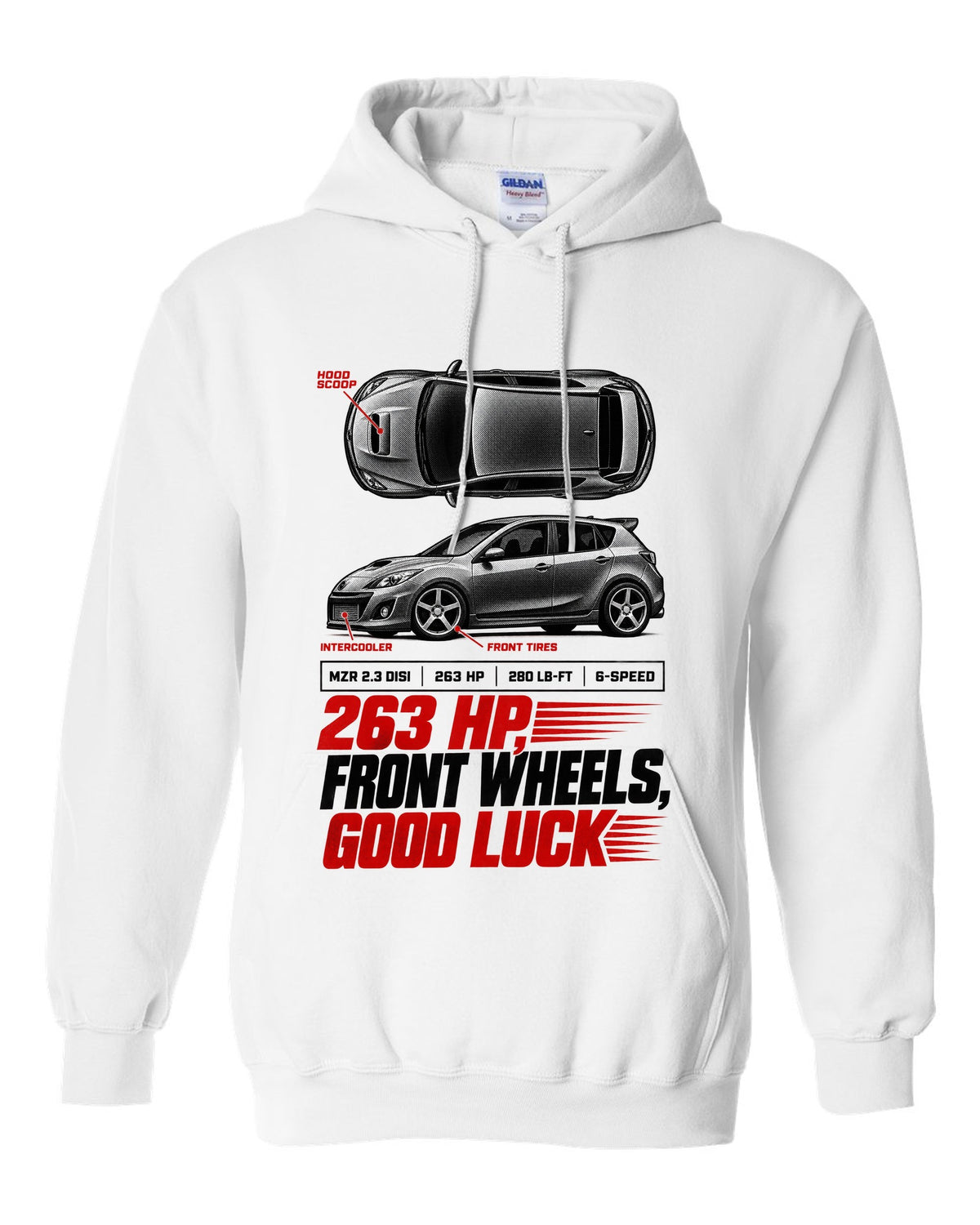 Top-down and profile views of a Mazdaspeed3 BK with 263 HP spec poster text white pull over hoodie front view with the design