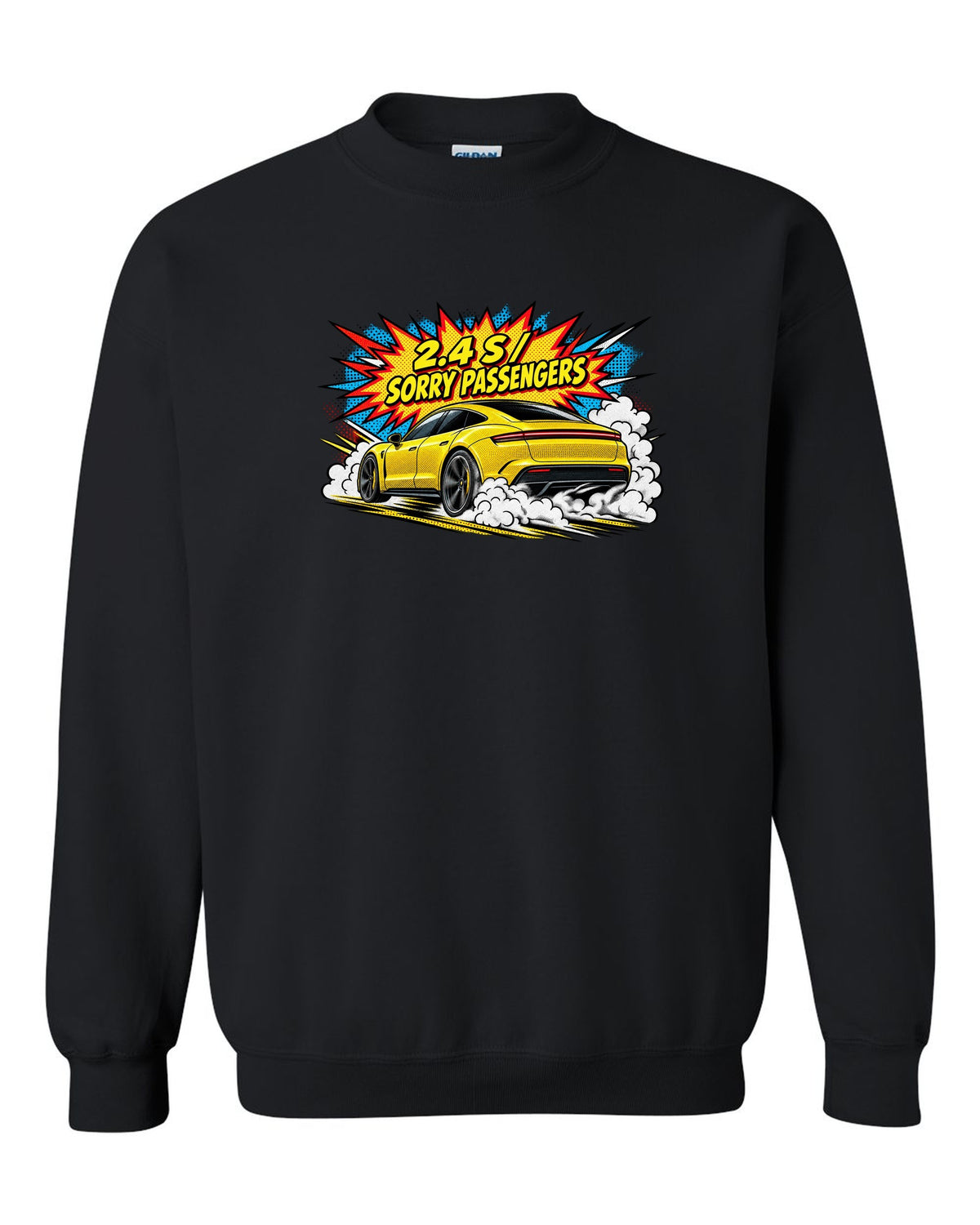 Porsche Taycan Turbo S 9J1 comic halftone pop-art launch print with the text 2.4 s sorry passengers black crewneck front view with the design