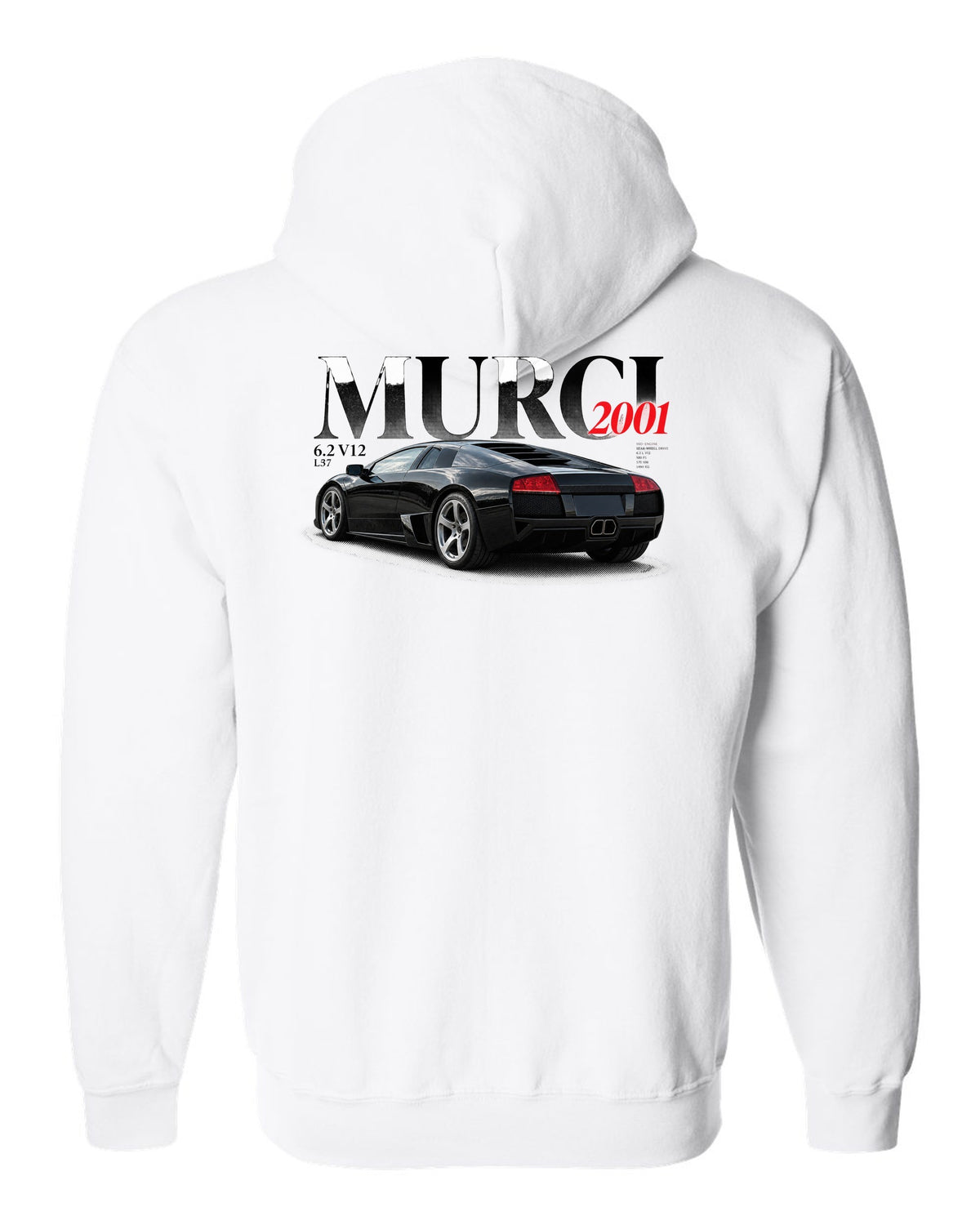 Editorial style print of a Lamborghini Murcielago L537 with 6.2 V12 and 2001 text white zip hoodie back view with the design