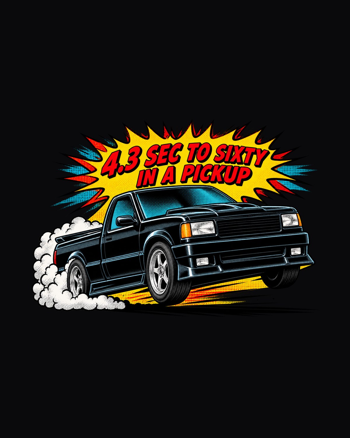 GMC Syclone 1991 Comic Pop-Art Launch Shirt, 4.3 Sec to Sixty design only