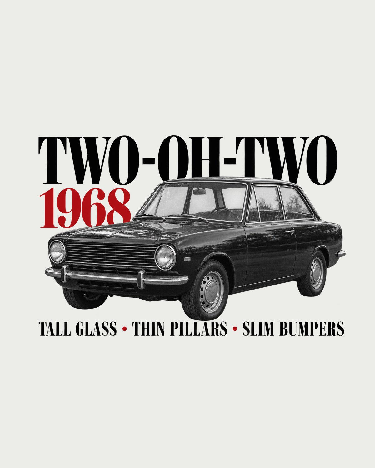 BMW 2002 Editorial Shirt, Tall Glass Thin Pillars 1968 Tee design only