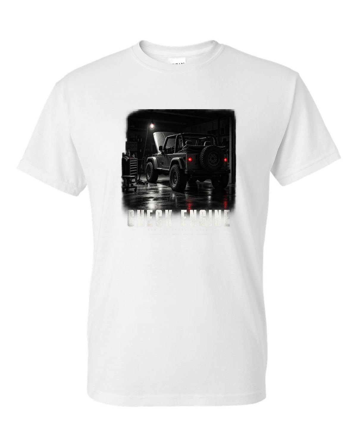 Garage night print for the Jeep Wrangler TJ, Check Engine The 4.0 Doesn't Care white t-shirt front view with the design