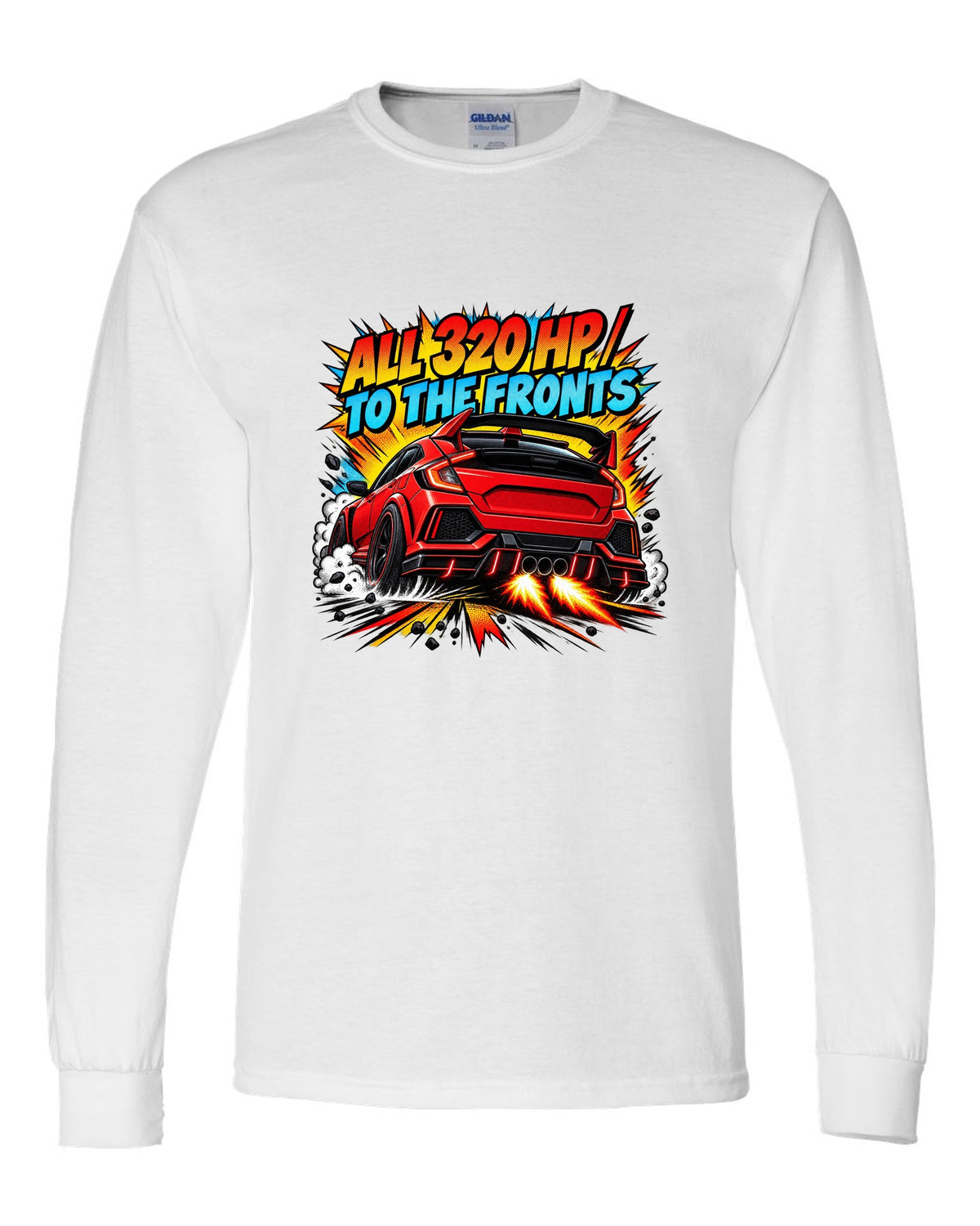 Halftone comic print of a Honda Civic Type R FK8 with triple exhaust and 320 HP text white long sleeve front view with the design
