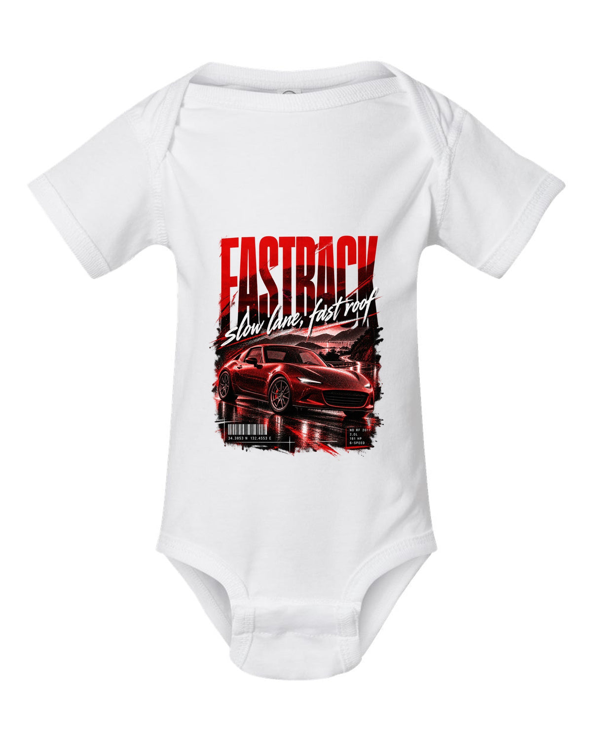Street poster print for the 2017 Mazda MX-5 ND RF reading fastback, slow lane, fast roof white baby onesie front view with the design