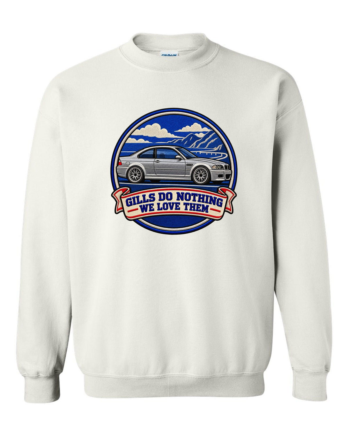 Varsity crest style print of a BMW E46 M3 coupe with gills do nothing we love them text white crewneck front view with the design