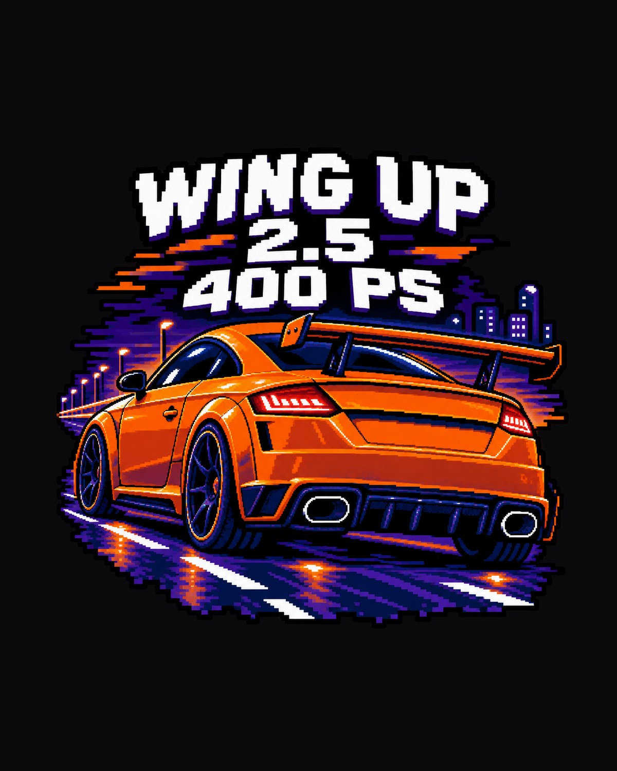 Audi TT RS FV 2.5 Pixel Art Shirt, Wing Up 400 PS design only