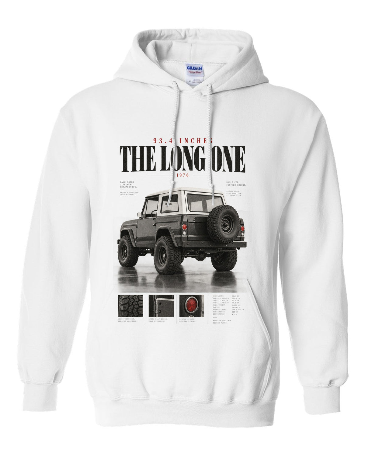 Editorial headline print for the Jeep CJ-7, 93.4 Inches The Long One white pull over hoodie front view with the design