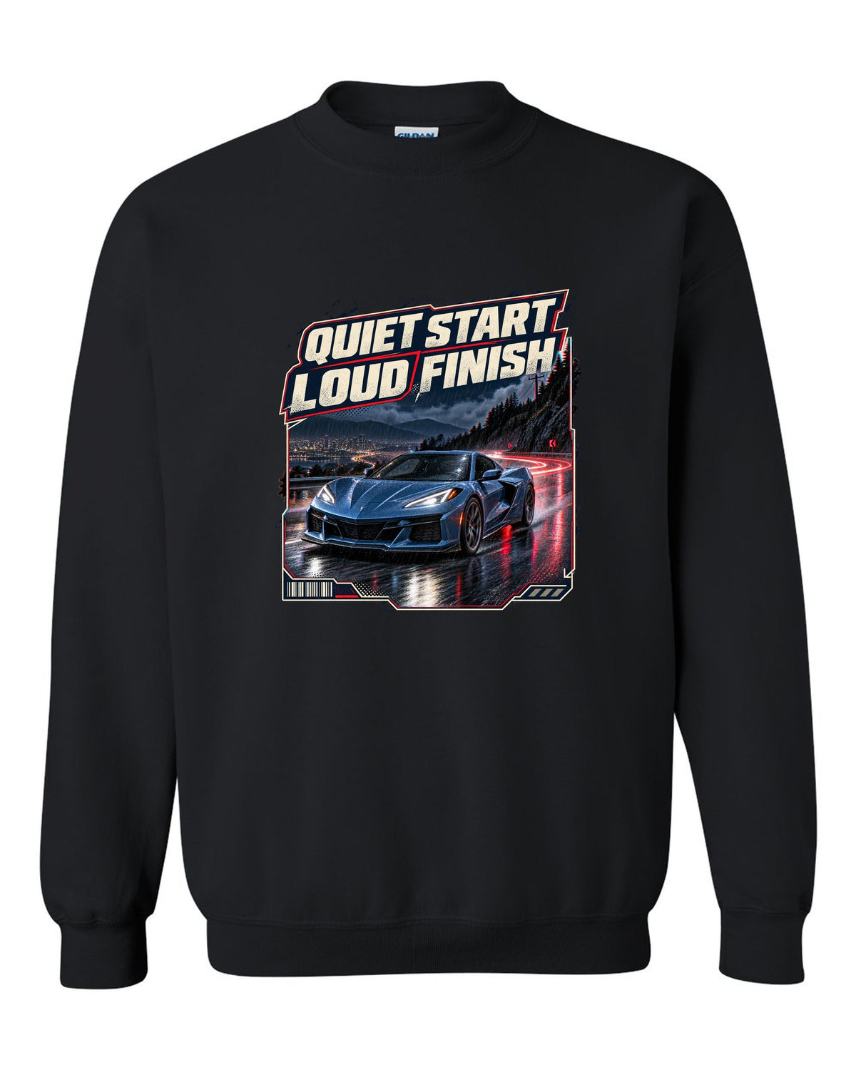 print of a Chevrolet Corvette C8 E-Ray on a wet night street with quiet start, loud finish text black crewneck front view with the design