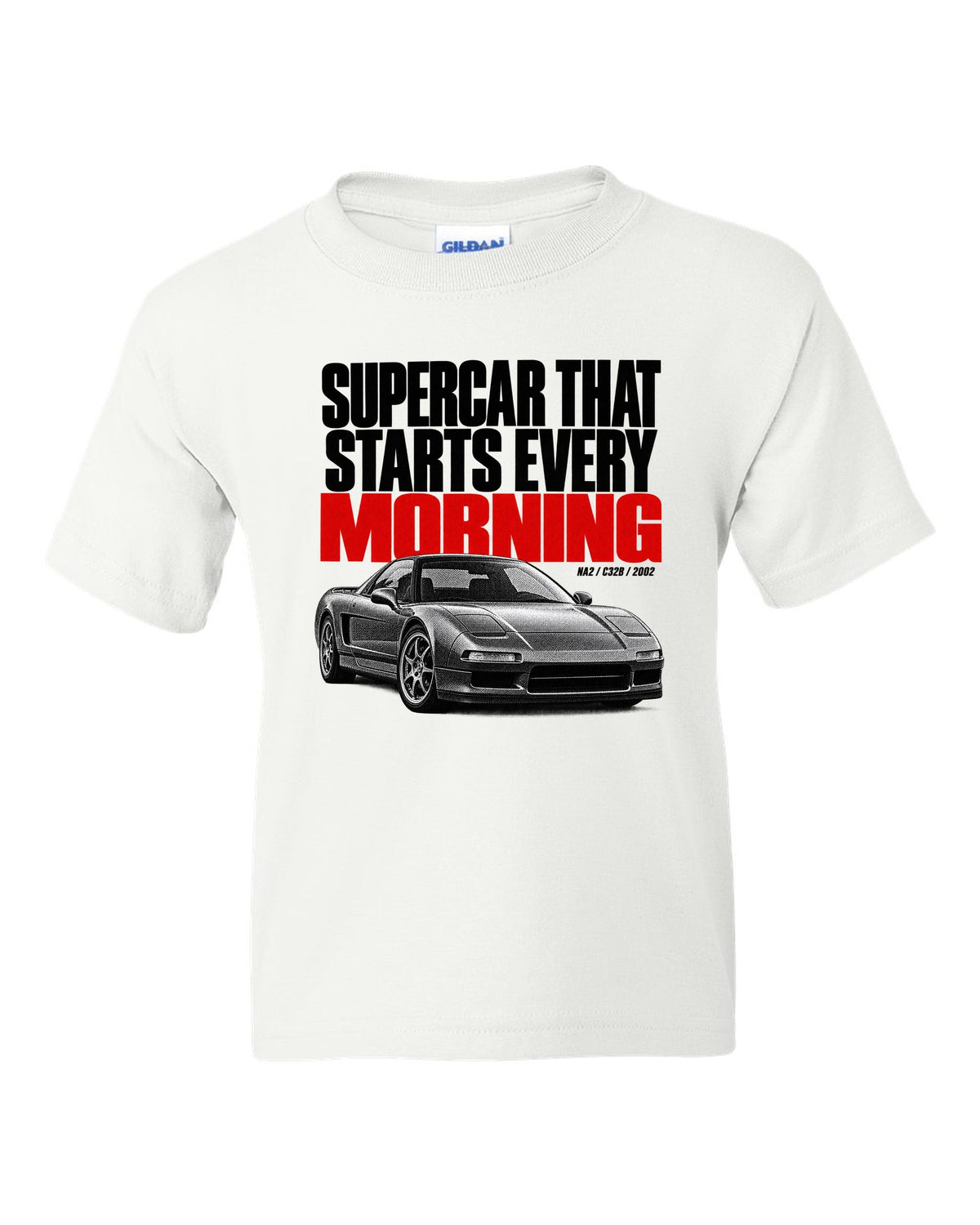 Honda NSX NA2 halftone statement design with supercar t starts every morning text white kids tee front view with the design