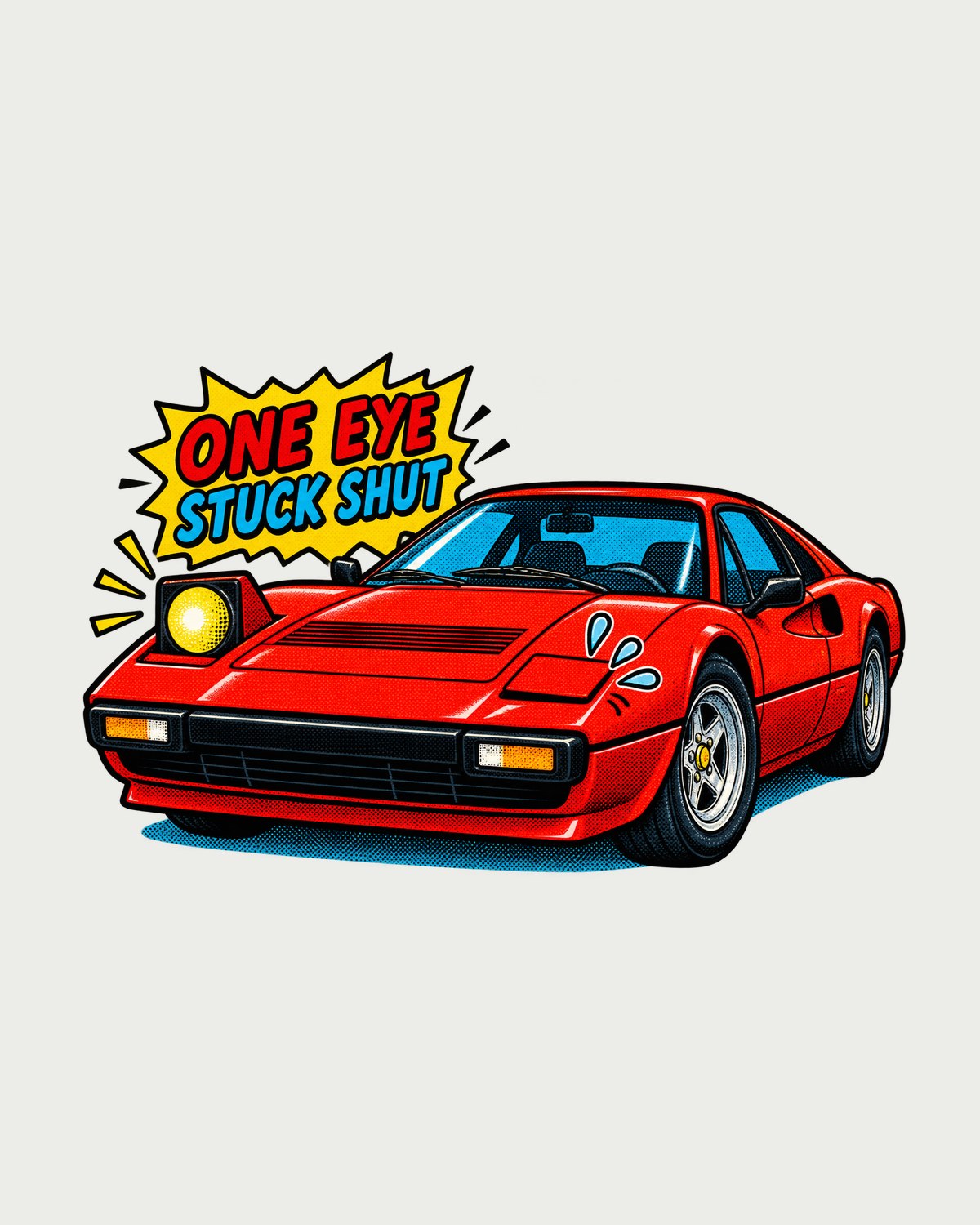 Ferrari 308 GTB Pop-Up Headlight Stuck Shut Comic Shirt design only