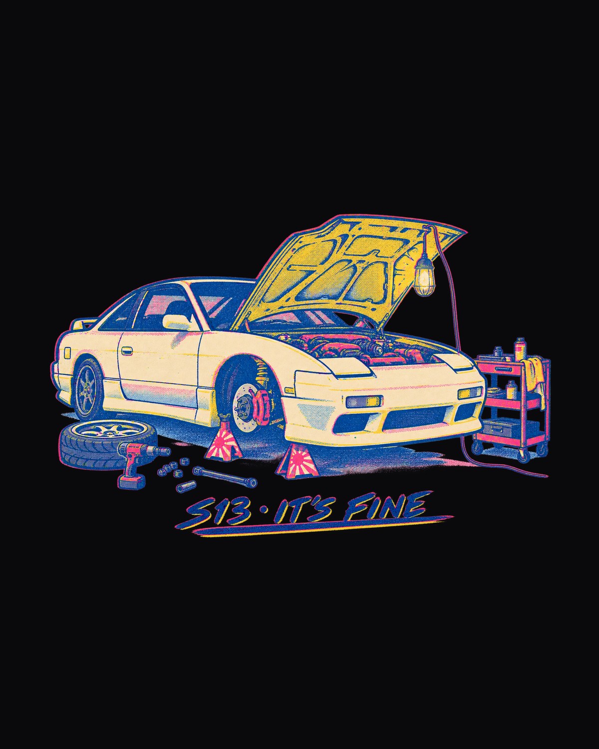 S13 180SX Workshop Fix It's Fine Risograph print Shirt design only