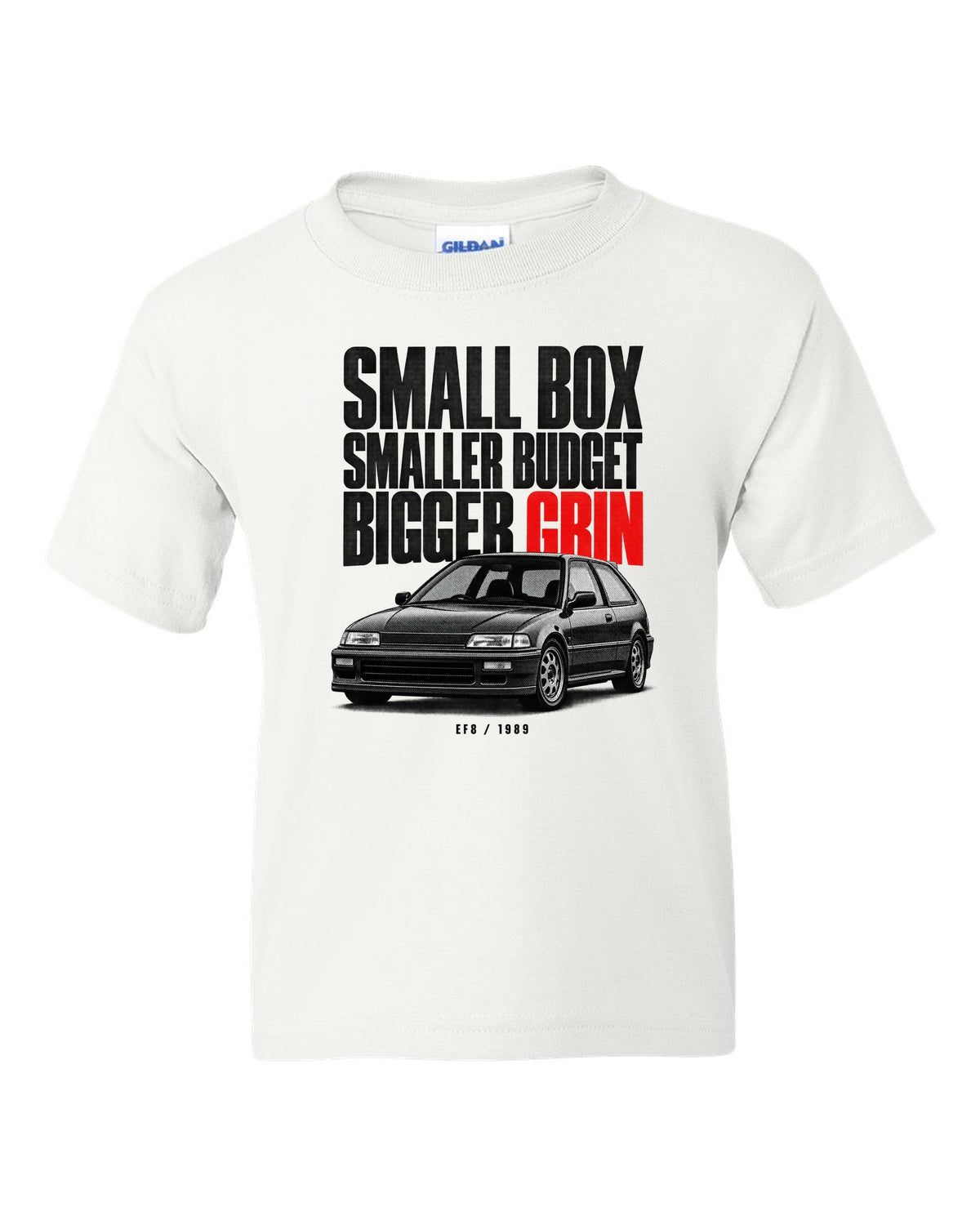 Halftone statement print for the 1990 Honda CRX EF8 Si reading small box, smaller budget, bigger grin white kids tee front view with the design