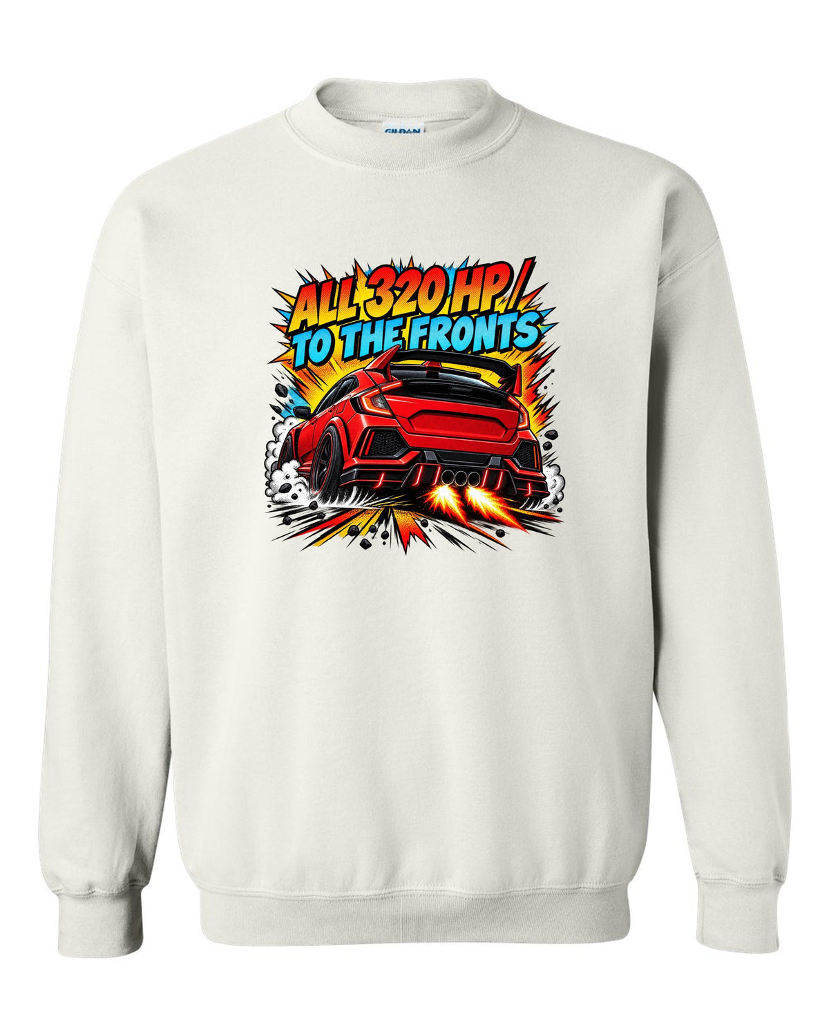 Halftone comic print of a Honda Civic Type R FK8 with triple exhaust and 320 HP text white crewneck front view with the design