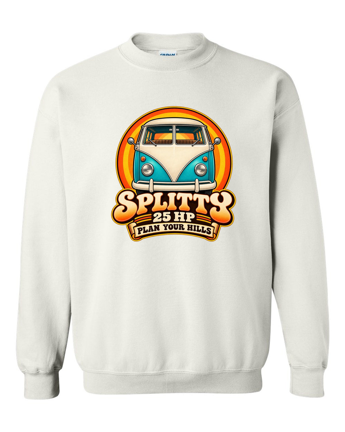 80s airbrush chrome style VW Bus T1 Type 2 Splitty with 25 HP plan your hills text white crewneck front view with the design
