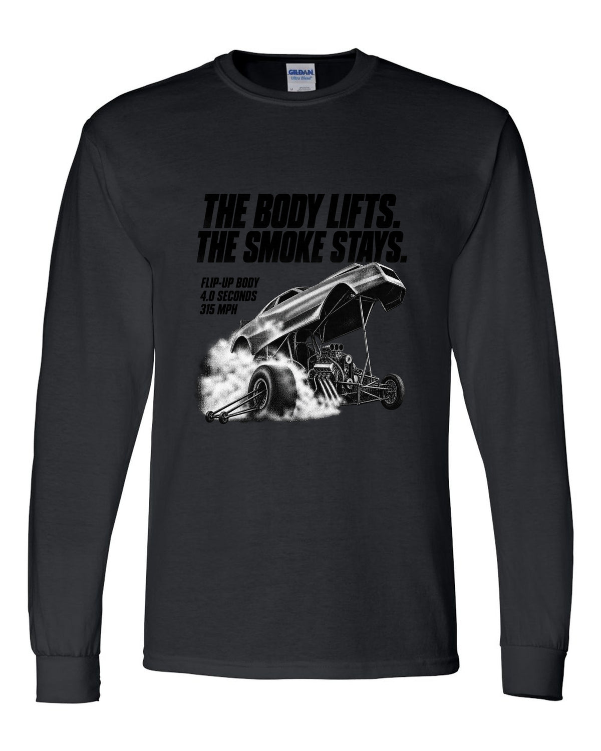 Funny Car flip-up body halftone print with 4.0 seconds and 315 mph text black long sleeve front view with the design
