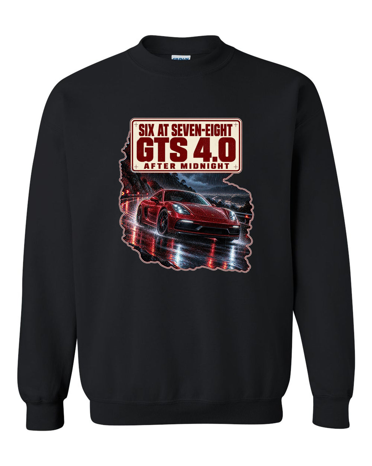 Night street print of a Porsche 718 Cayman GTS 4.0 982 with six at seven-eight text black crewneck front view with the design