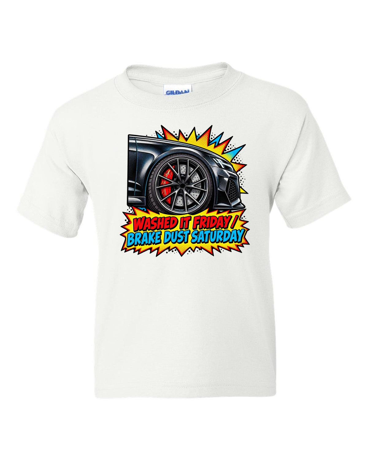 Comic halftone pop-art design of the Audi RS6 Avant C8 with washed it Friday brake dust Saturday lettering white kids tee front view with the design