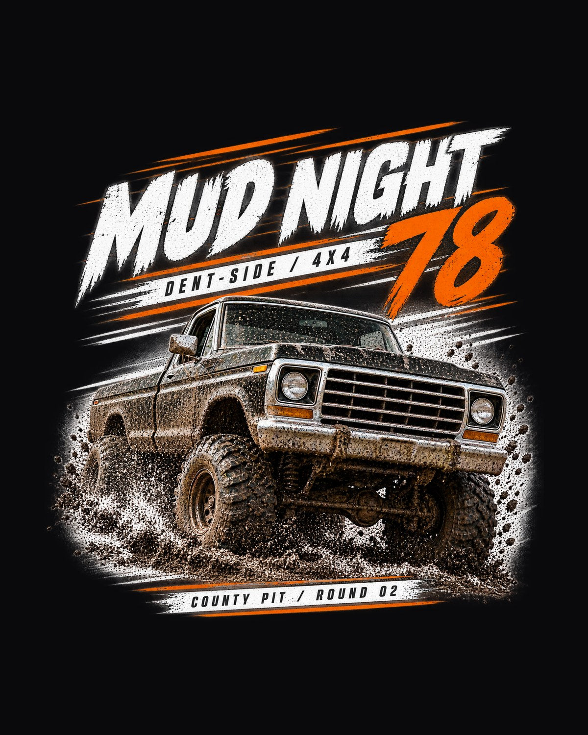 Ford F-150 Dent-Side 1973-79 4x4 Mud Night Race Poster Tee design only