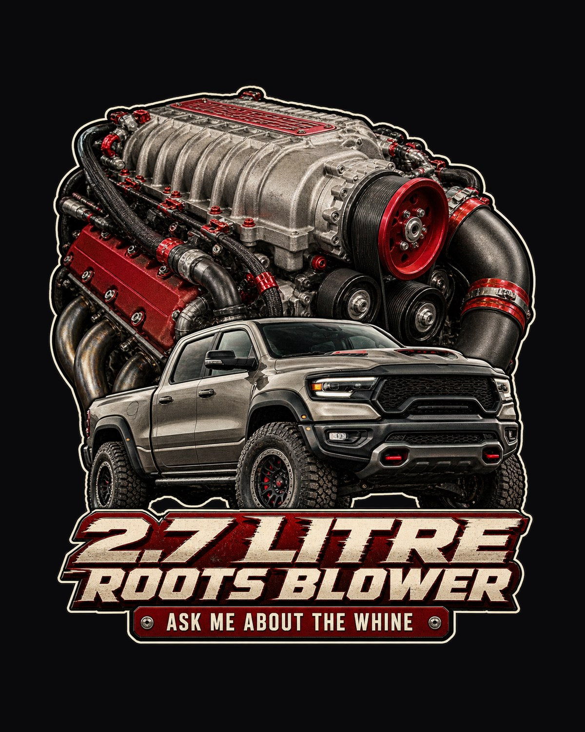 Ram TRX Supercharger Engine Hero Shirt, 2.7 Litre Roots Blower design only