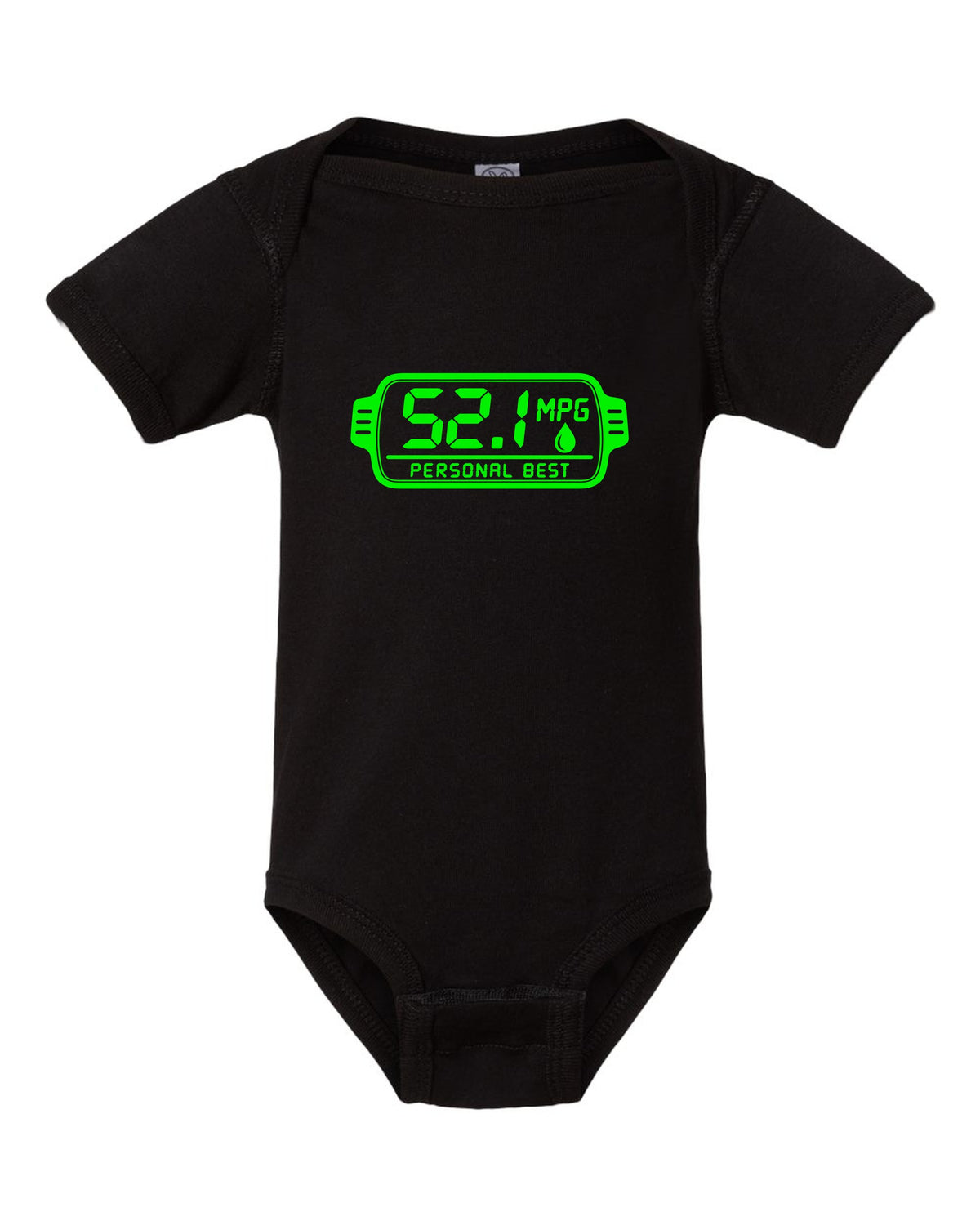 52.1 MPG Personal Best Funny Car Guy Shirt black baby onesie front view with the design
