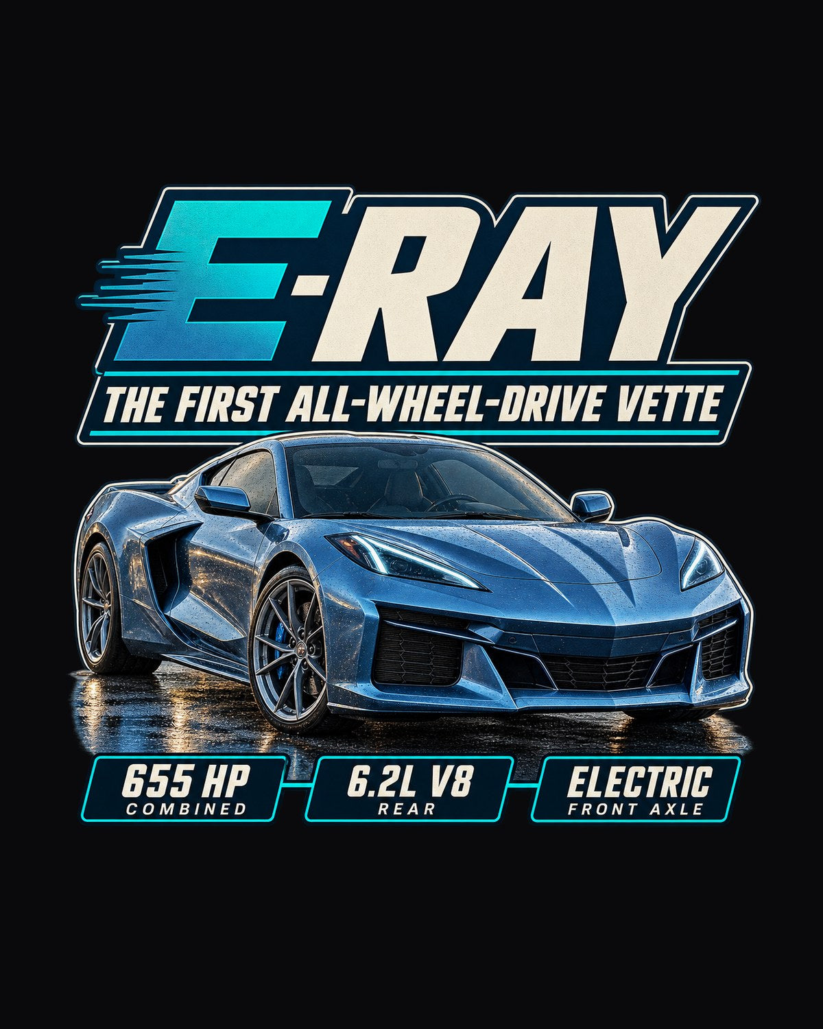 Chevrolet Corvette C8 E-Ray Editorial Headline Shirt, AWD Vette design only