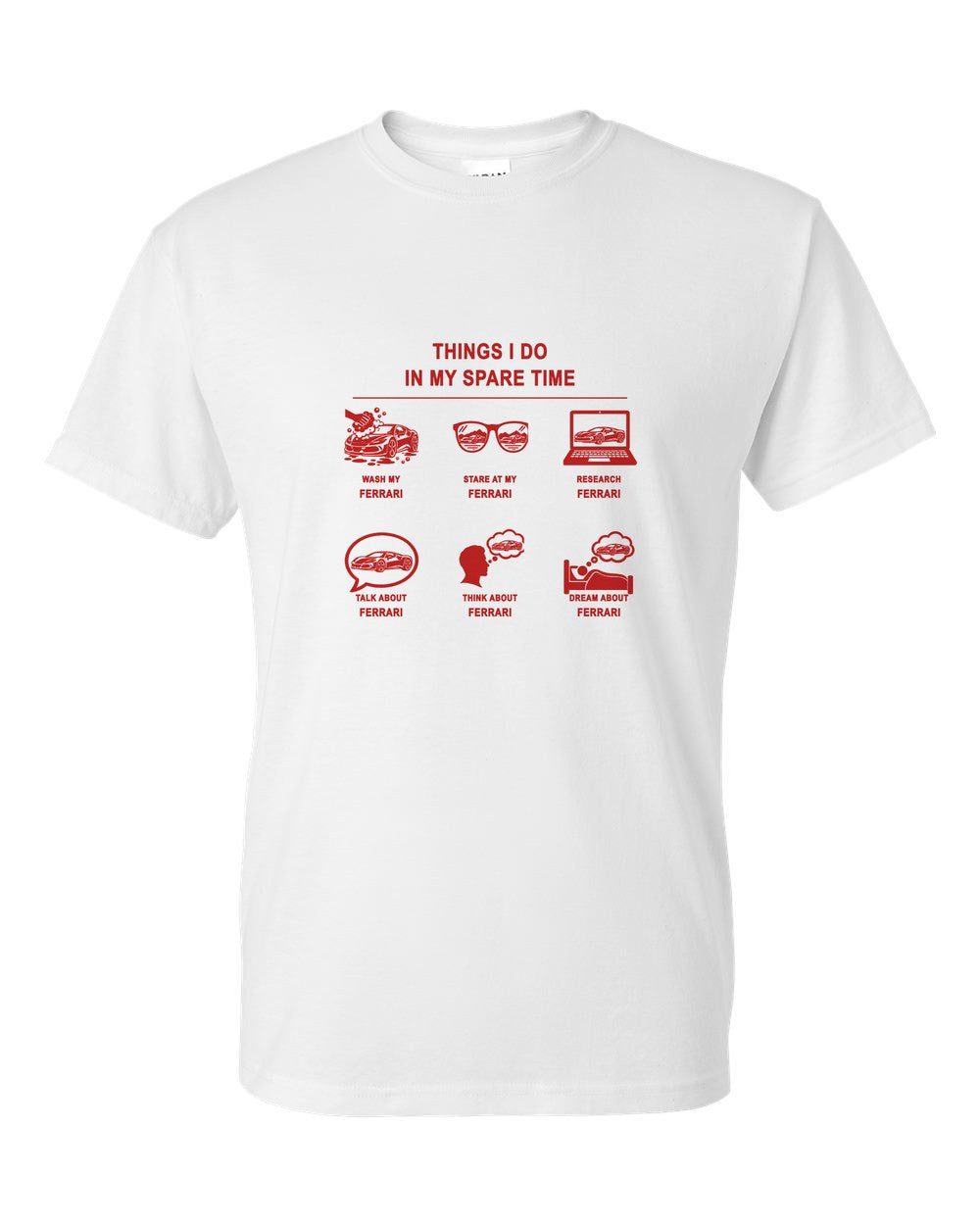 Ferrari Things I Do T-Shirt White front