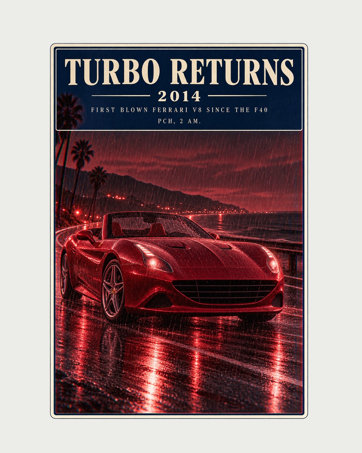 Ferrari California T After Dark Shirt, Turbo V8 PCH Tee design only