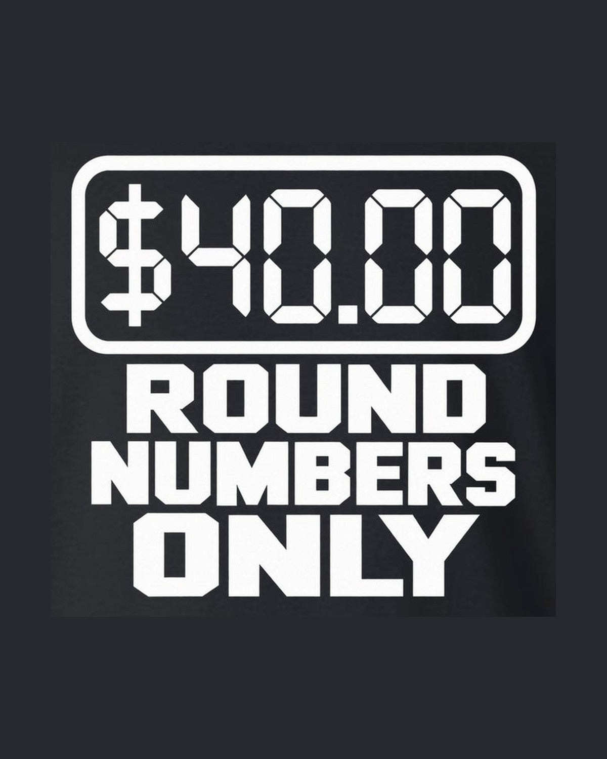 Round Numbers Only Funny Car Guy Shirt for Drivers design only
