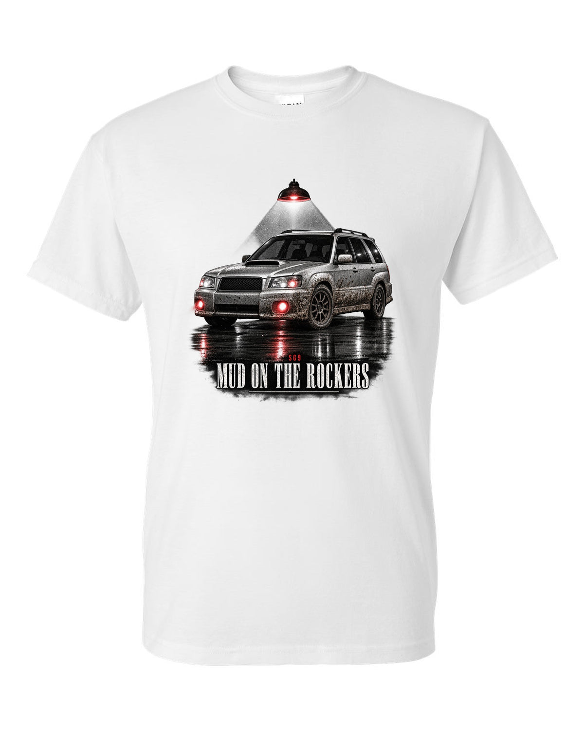 Garage night print for the Subaru Forester SG9 reading Mud on the Rockers white t-shirt front view with the design