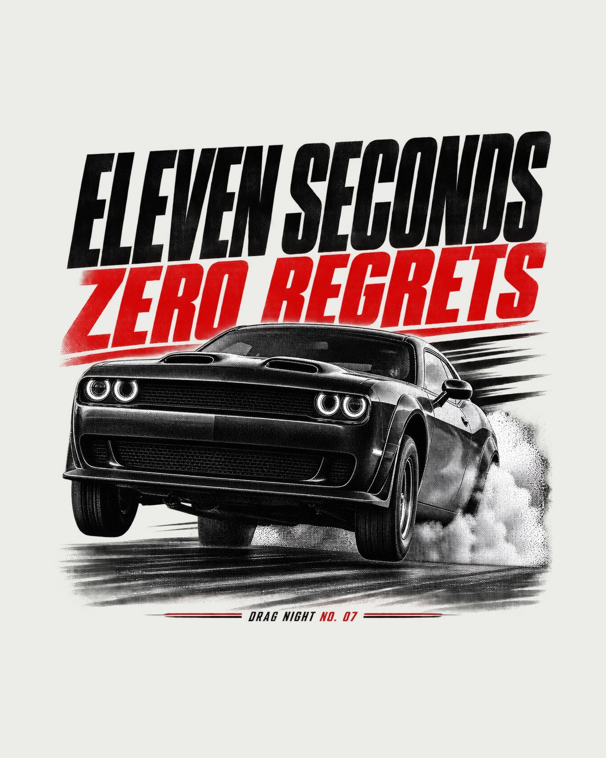 2019 Challenger Hellcat Redeye Drag Night No. 07 Race Poster Tee design only