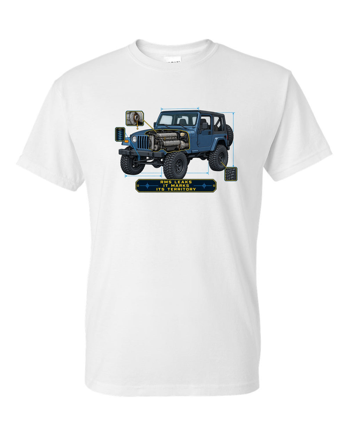 Blueprint style engine cutaway of a Jeep Wrangler TJ with RMS LEAKS IT MARKS ITS TERRITORY lettering white t-shirt front view with the design
