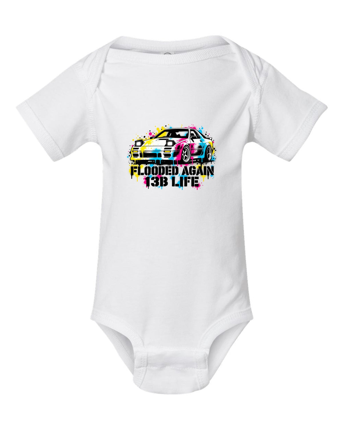 Stencil spray street art print for the Mazda RX-7 FC3S with flooded again 13B life lettering white baby onesie front view with the design