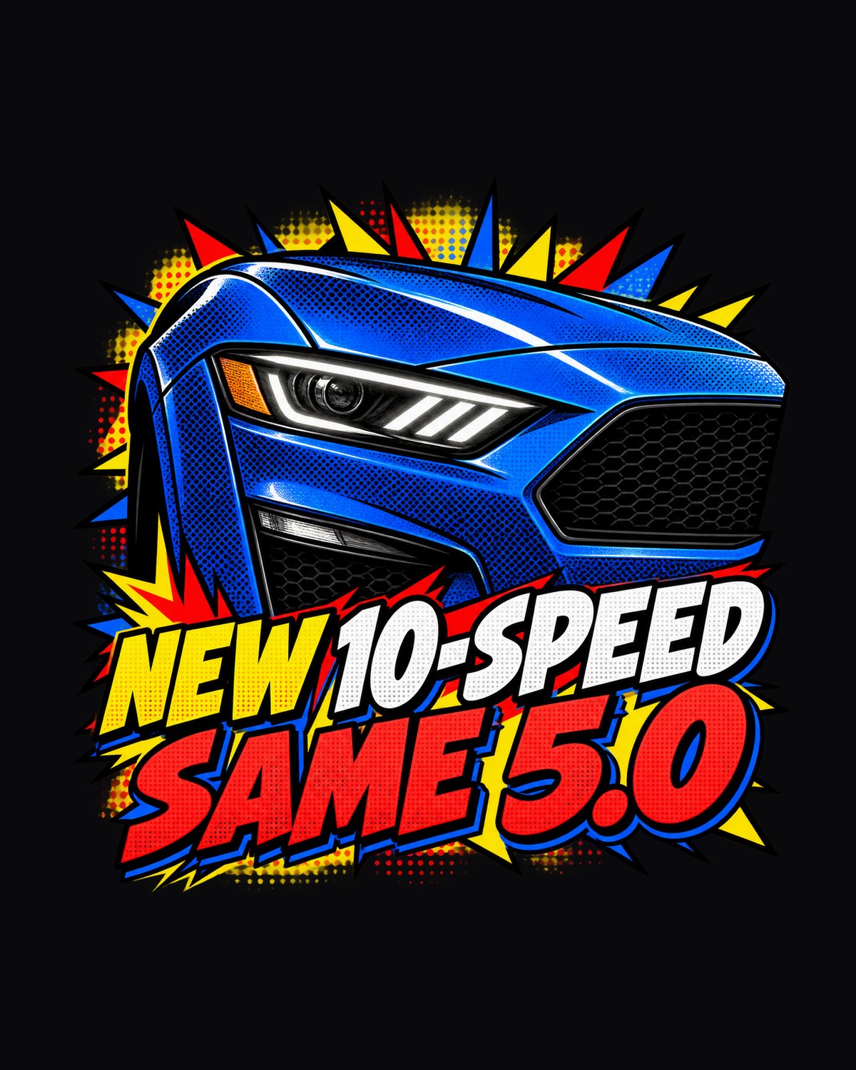 Ford Mustang S550 GT Facelift Comic Pop-Art Shirt, Car Guy Gift design only