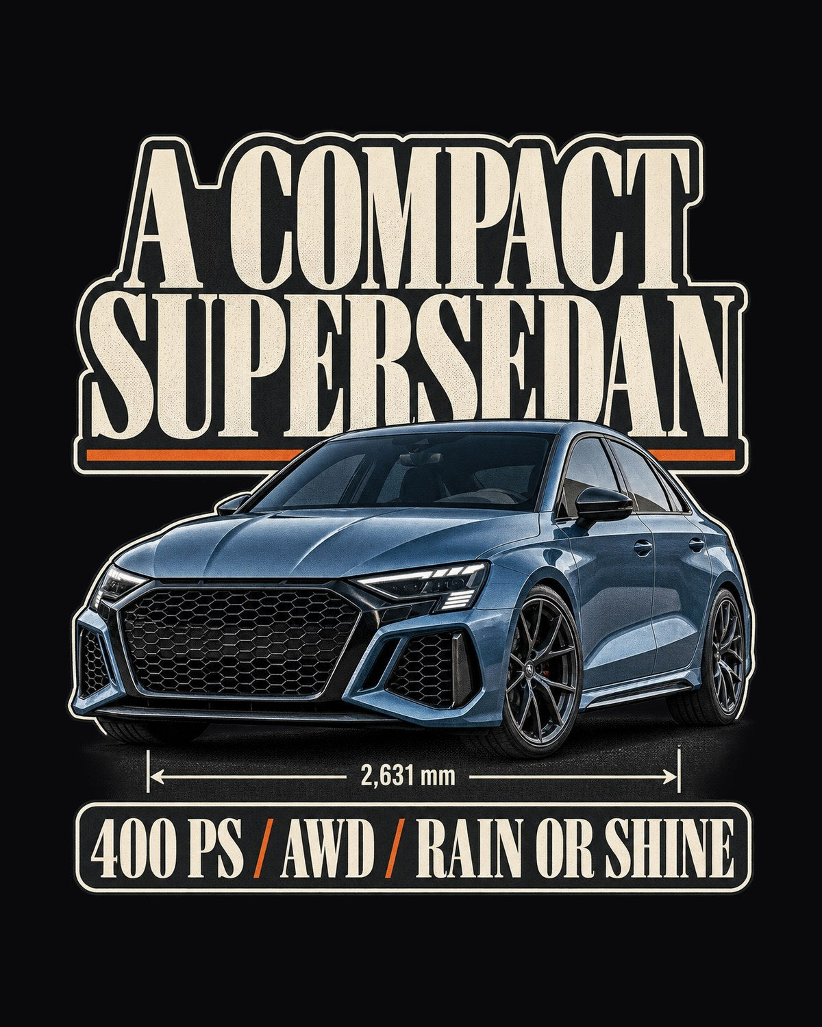 Audi RS3 8Y Compact Supersedan Editorial Headline Shirt design only
