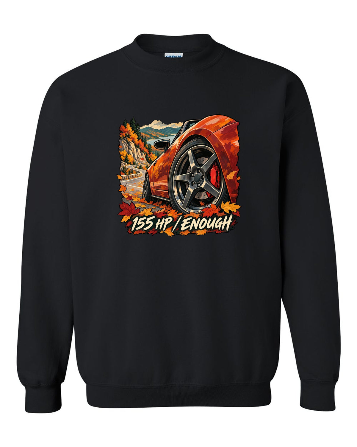 Painterly gouache illustration of a Mazda MX-5 ND on an autumn road with 155 HP / ENOUGH lettering black crewneck front view with the design