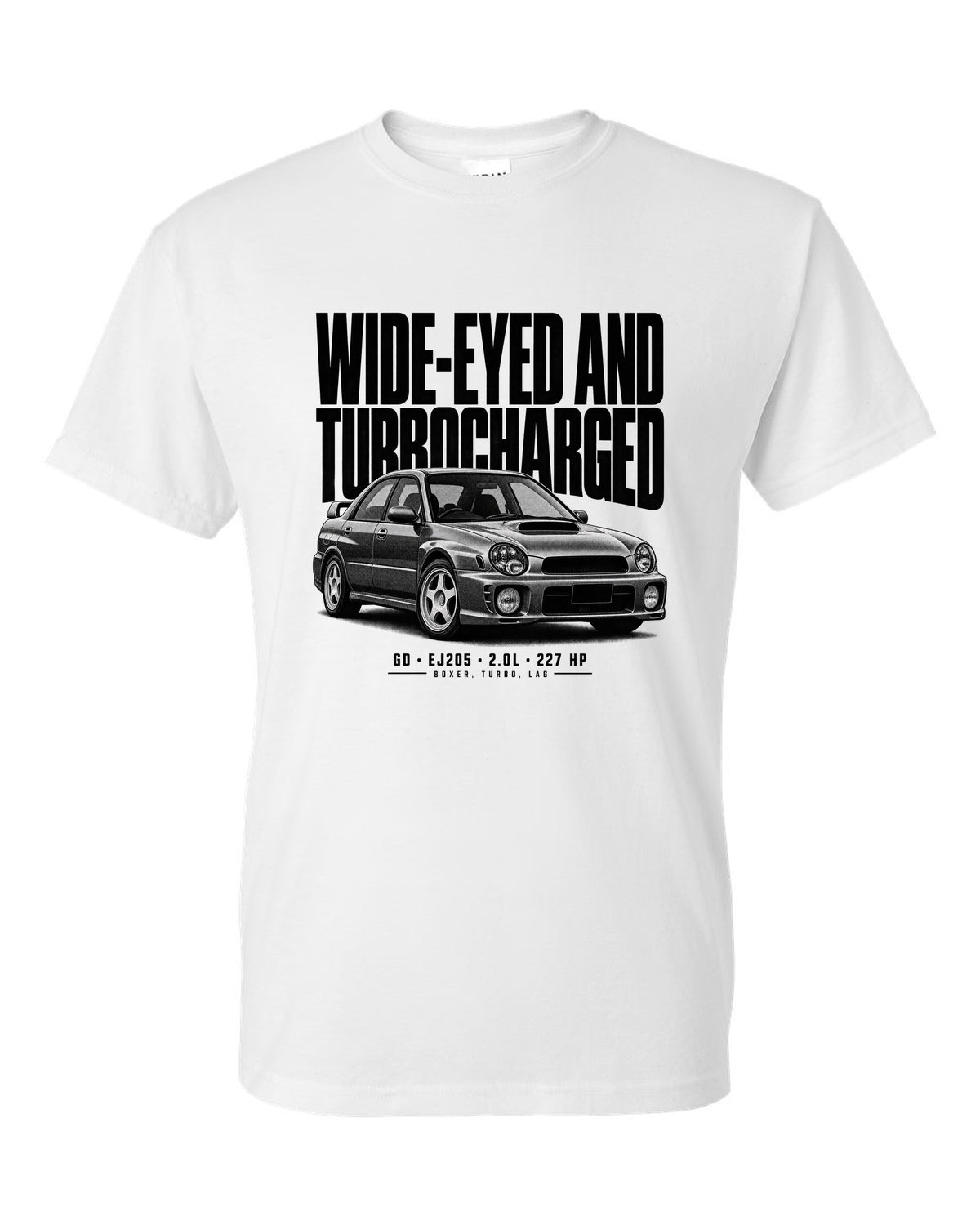 Halftone Subaru Impreza WRX GD Bugeye saloon with wide-eyed and turbocharged text white t-shirt front view with the design