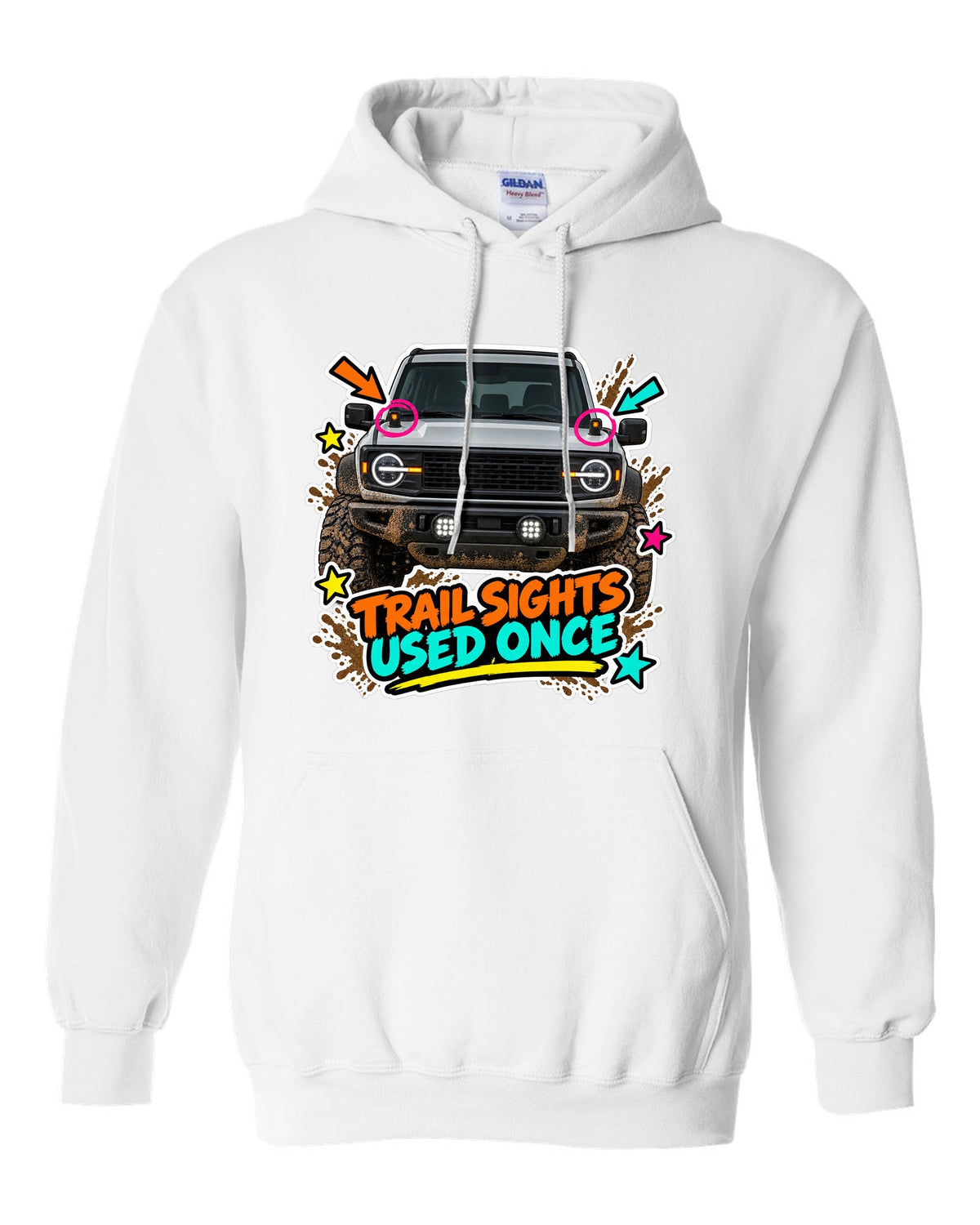 Sticker-bomb collage of a 2021 Ford Bronco with trail sights and USED ONCE lettering white pull over hoodie front view with the design