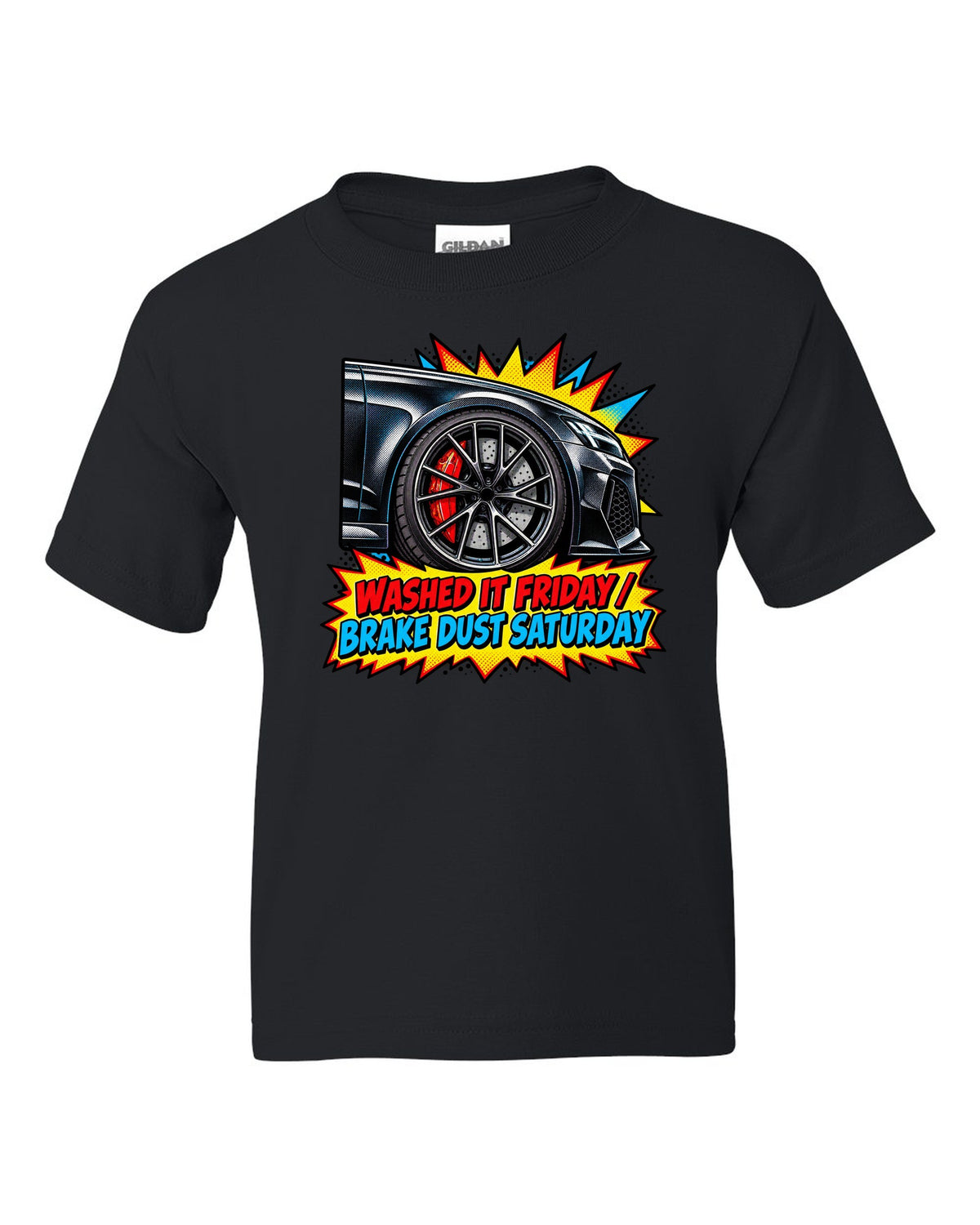 Comic halftone pop-art design of the Audi RS6 Avant C8 with washed it Friday brake dust Saturday lettering black kids tee front view with the design