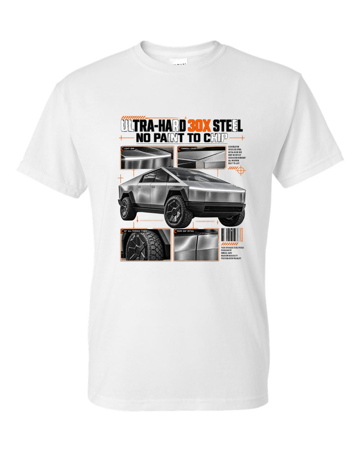 Tesla Cybertruck 2023 dossier panel graphic with ultra-hard 30X steel and no paint to chip white t-shirt front view with the design