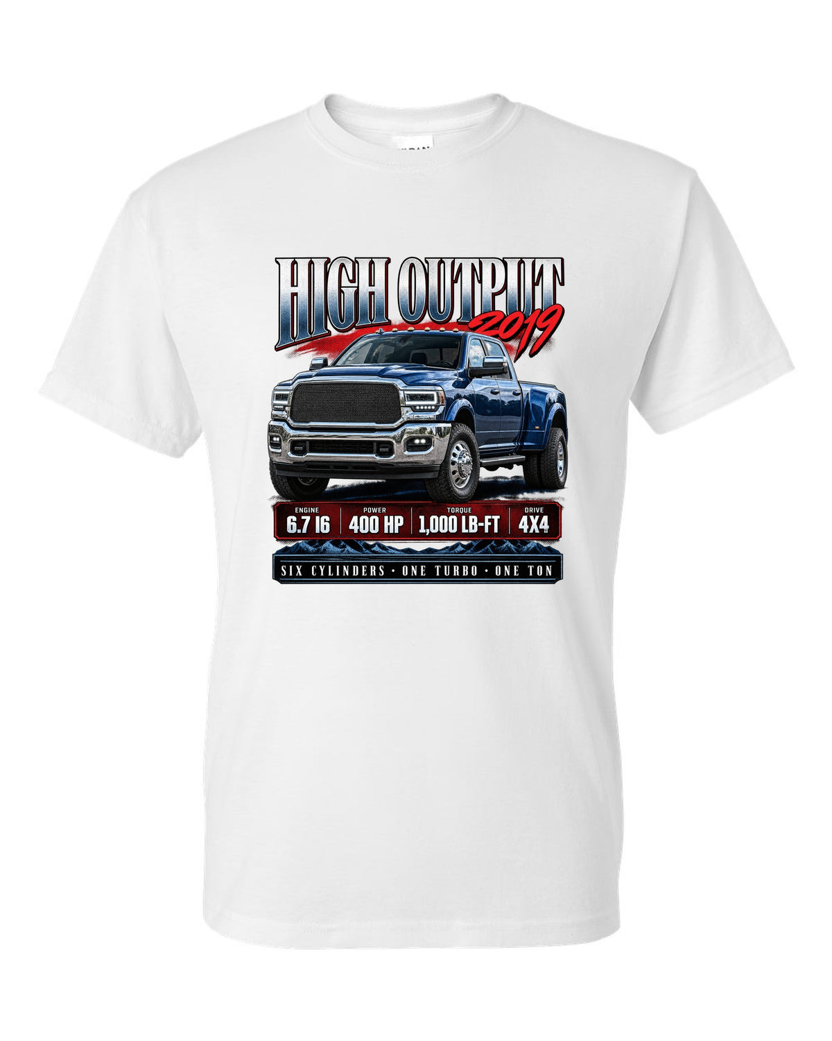 Archive panel of a 2019 Ram 3500 5th gen High Output 6.7 with 400 HP and 1,000 lb-ft white t-shirt front view with the design