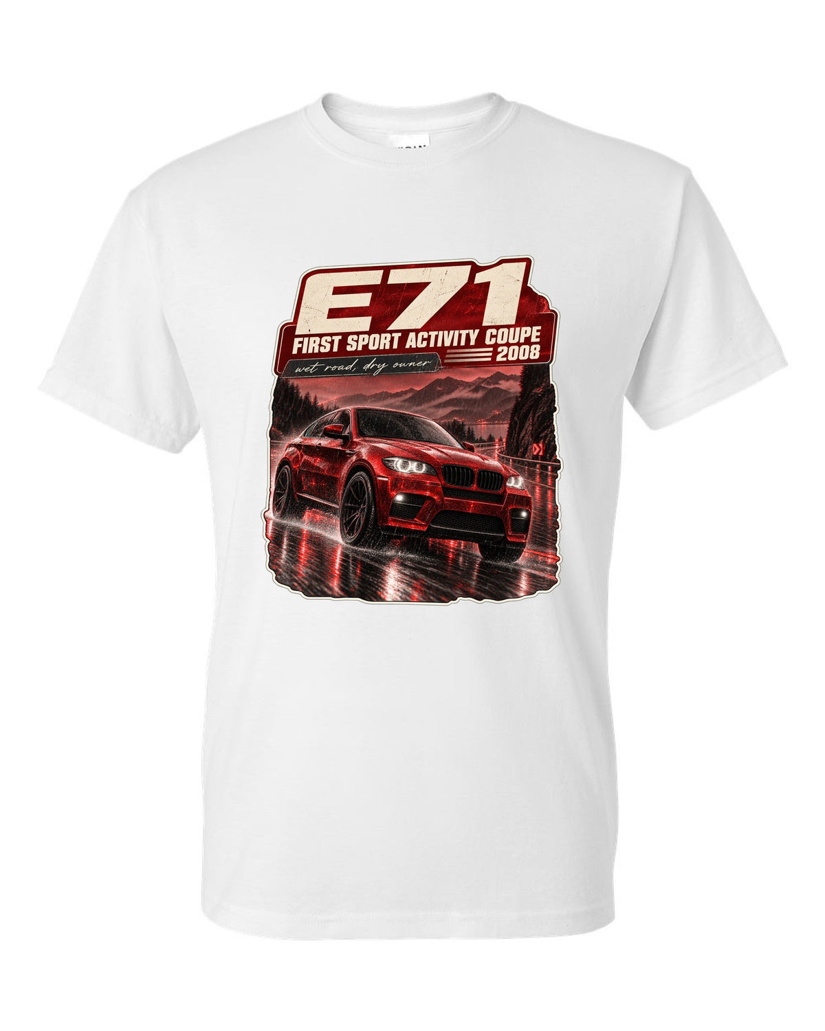 BMW X6 M E71 night street touge print on a tee white t-shirt front view with the design
