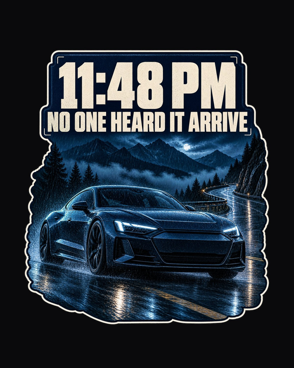 Audi RS e-tron GT Night Street Shirt, Quiet Arrival After Dark design only