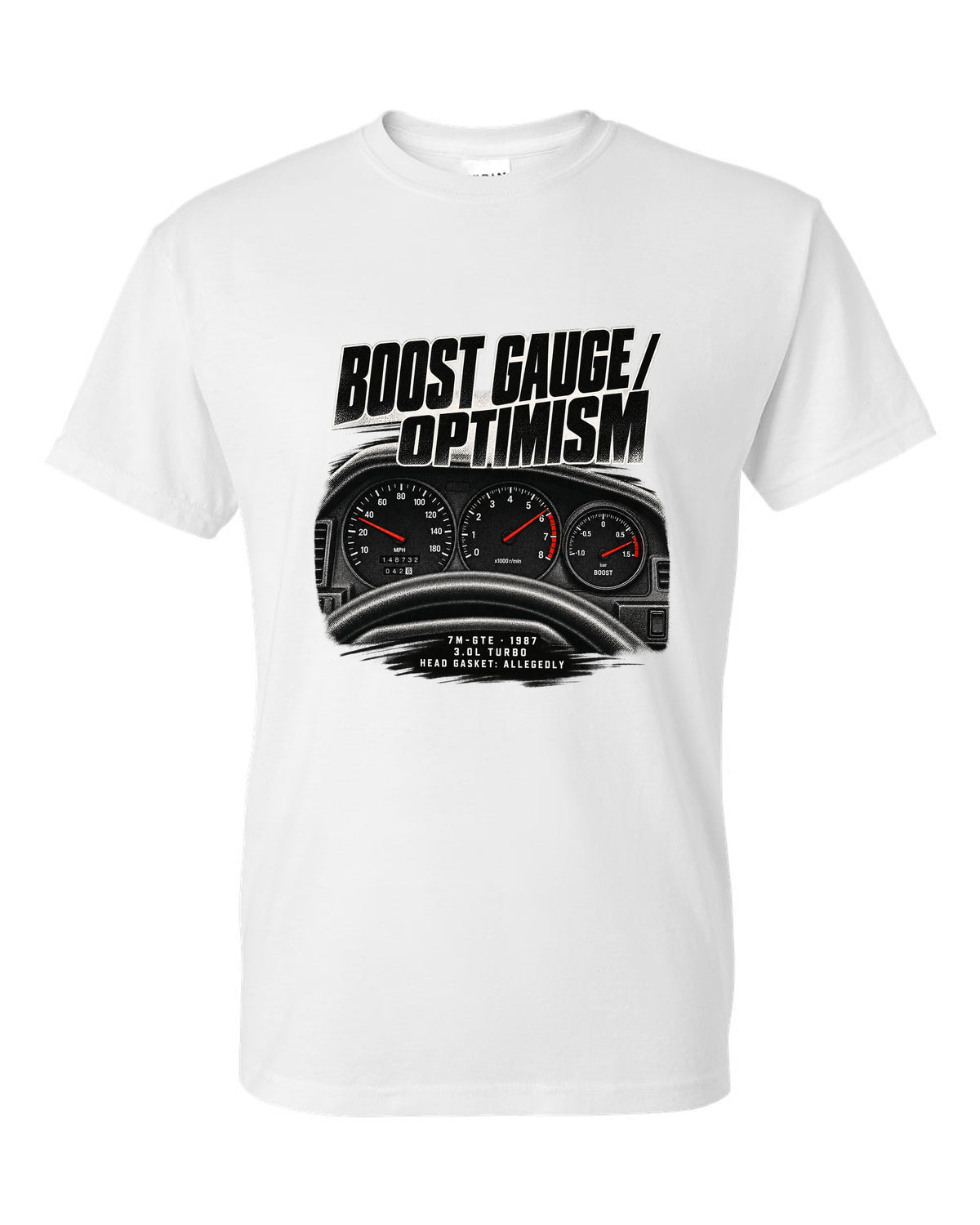 Cockpit gauge print for a Toyota Supra A70 MA70 with the text Boost Gauge Optimism 7M-GTE 1987 white t-shirt front view with the design