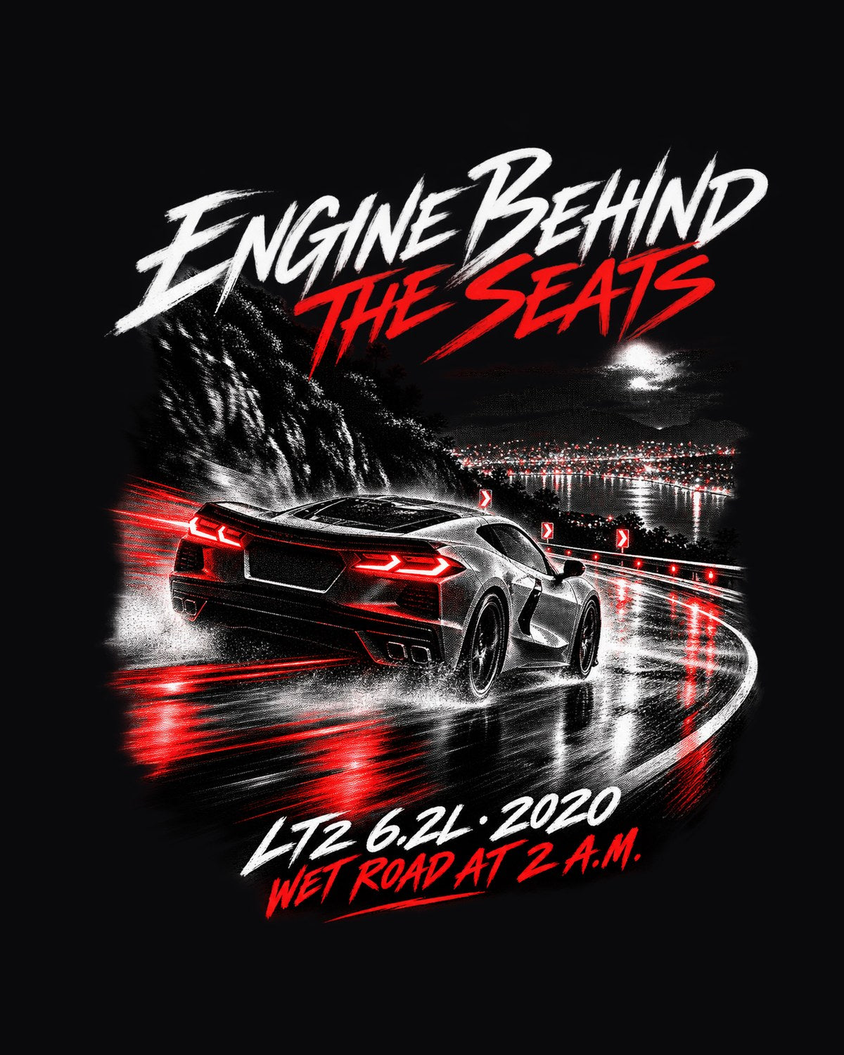 Corvette C8 Stingray Mid-Engine Night Drive Wet Road Shirt design only