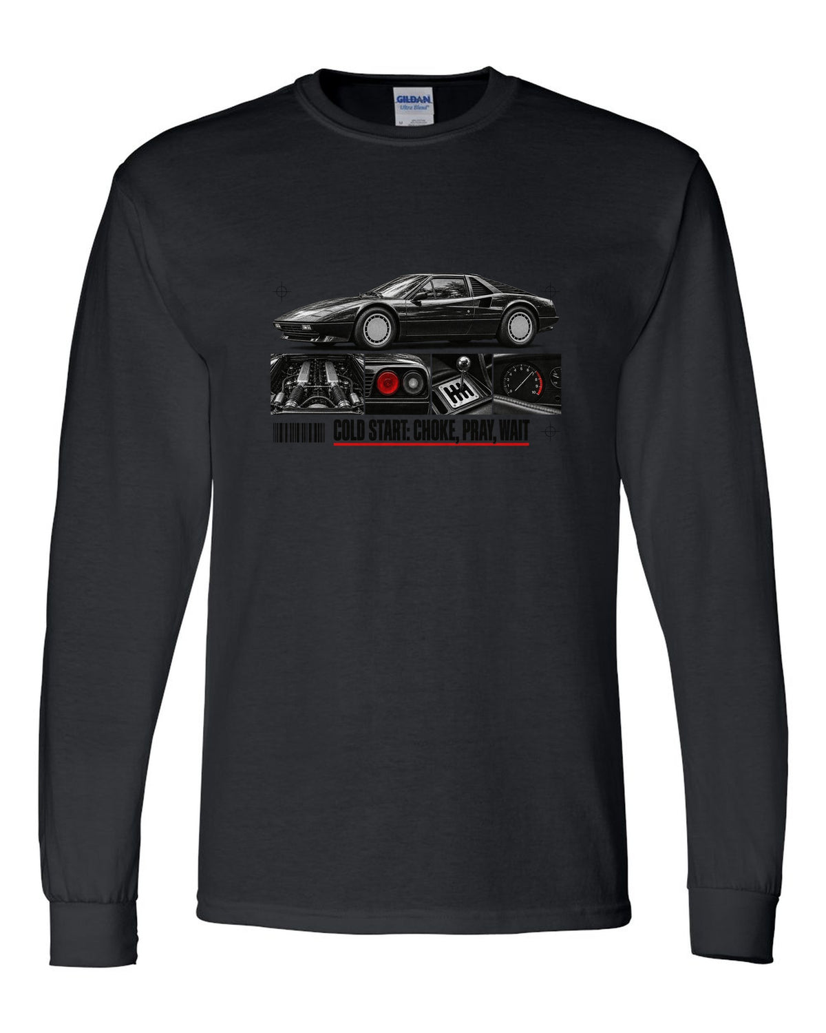 Dossier-panel print of a Ferrari 308 GTB/GTS with the line Cold Start: Choke, Pray, Wait black long sleeve front view with the design