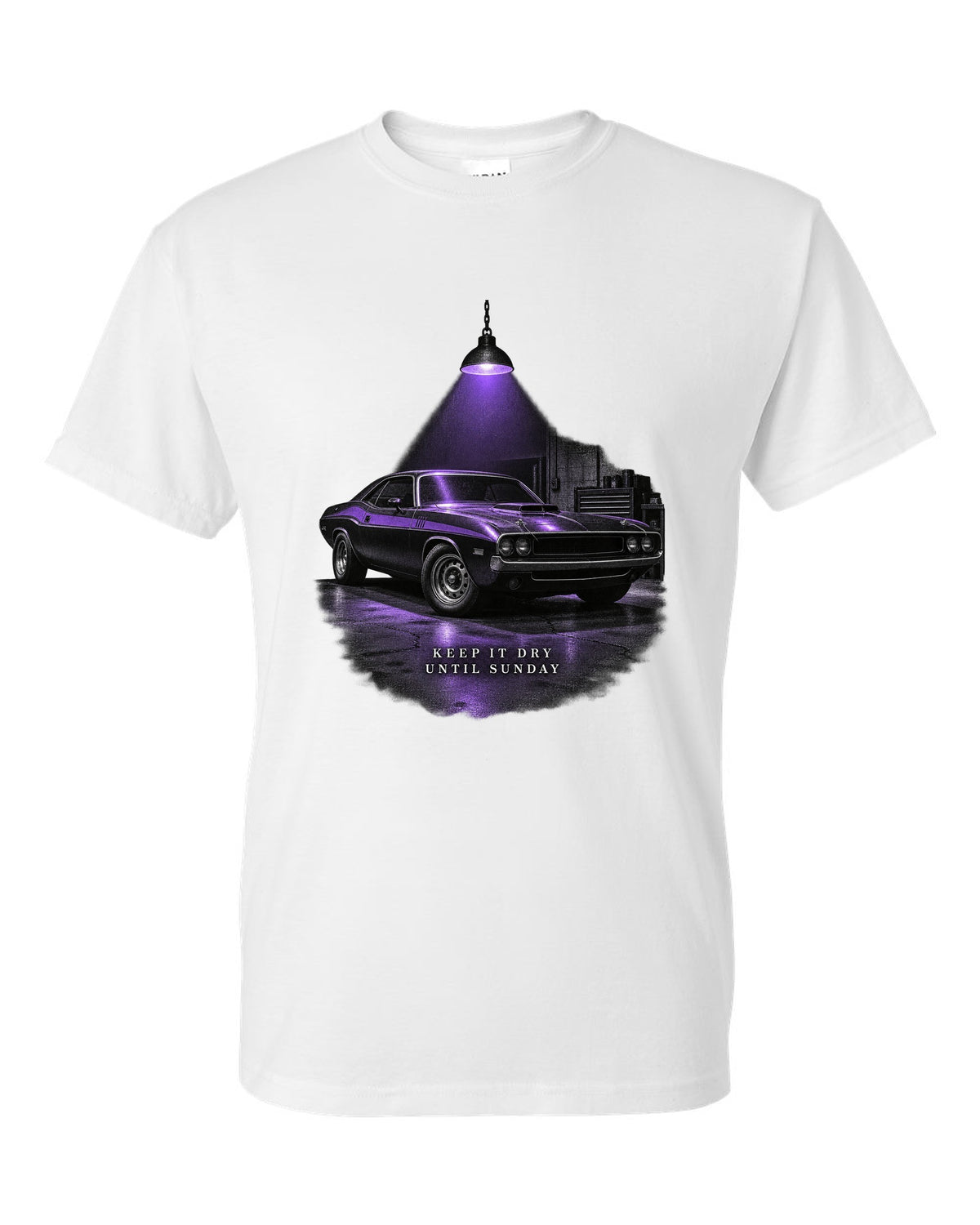 Garage night print of a Plum Crazy 1970 Dodge Challenger R/T with keep it dry until Sunday text white t-shirt front view with the design