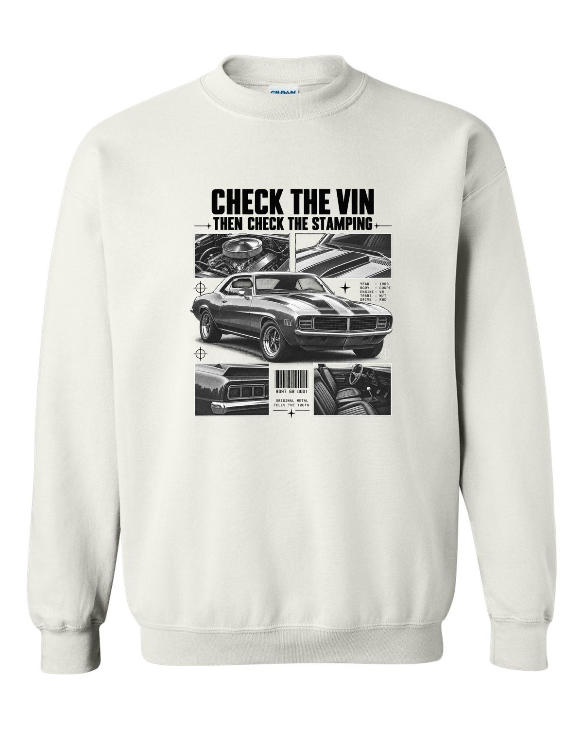 Dossier-panel print of a 1969 Chevrolet Camaro with check the VIN and stamping text white crewneck front view with the design