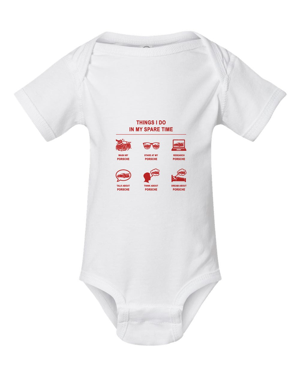 Porsche Things I Do Baby Onesie White front